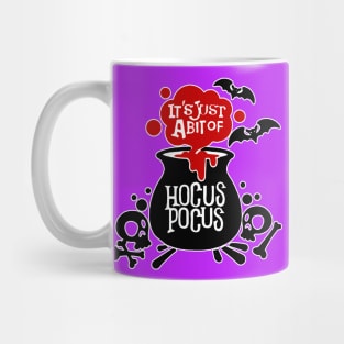 Hocus Pocus - It's Just A Little Bit Mug